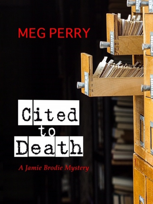 Title details for Cited to Death by Meg Perry - Available